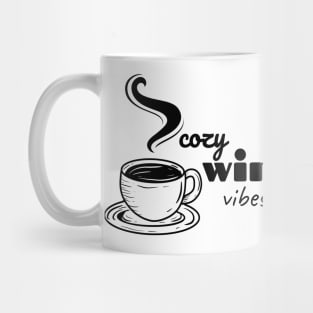 cozy winter vibes Mug